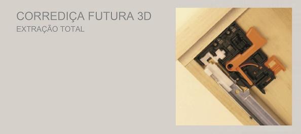 Corrediça Futura 3D